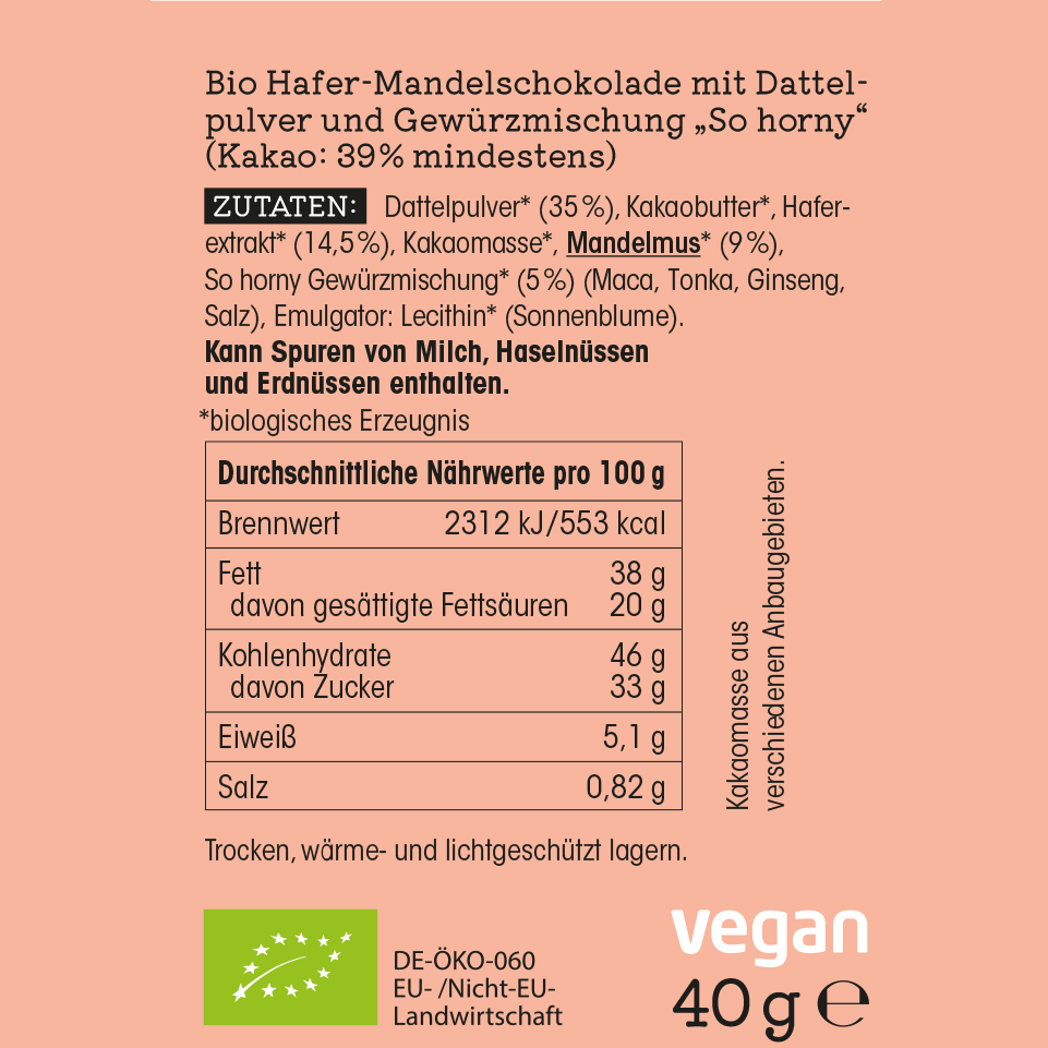 1 VE 20x So horny – Zartschmelzende Bio-Kakao-Tafel auf Hafer-Mandelbasis, Dattelzucker und Tonkabohne 40 g